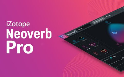 智能混响插件: iZotope Neoverb Pro v1.3.0 R2R破解版【更新】-鬼畜世界网